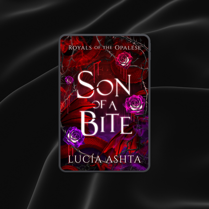 Son of a Bite (Royals of the Opalese Book 1)